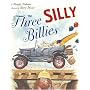 The Three Silly Billies