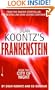DEAN KOONTZ'S FRANKENSTEIN - Book Two - City of Night
