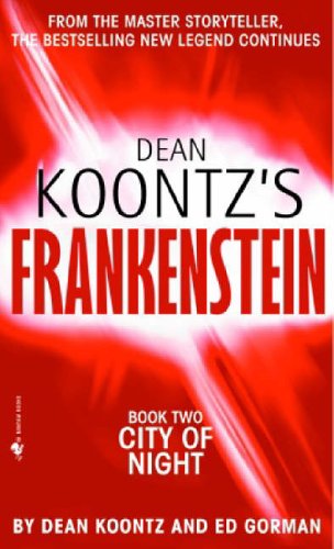 Cover image : City of Night (Dean Koontz's Frankenstein)