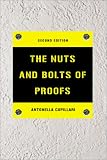 The Nuts and Bolts of Proofs