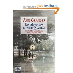 Ein Mord von bessrer Qualit�t: Ein Fall f�r Lizzie Martin und Benjamin Ross