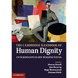 the cambridge handbook of human dignity interdisciplinary perspectives