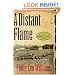A Distant Flame