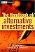 The Handbook of Alternative Investments