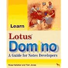 Click here to buy Learn Lotus Domino: A Guide for Notes Developers by Rose Kelleher.