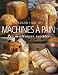 Livres : Le grand livre des machines à pain : Les meilleures recettes