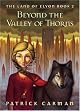 Land of Elyon Book 2, The: Beyond the Valley of Thorns (Land of Elyon)