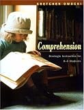 Comprehension: Strategic Instruction for K-3 Students