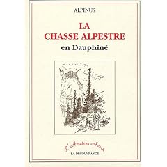 La chasse alpestre en Dauphin�