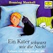 Ein Kater schwarz wie die Nacht. Lesung