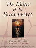 The Magic of the Swatchways