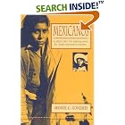 Mexicanos: A History of Mexicans in the United States by  Manuel G. Gonzales