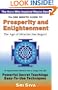 The One Minute Guide to Prosperity and Enlightenment