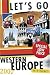 Let's Go 2007 Western Europe (Let's Go Western Europe)