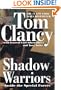 Shadow Warriors: Inside The Special Forces (Commander Series)