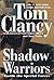 Shadow Warriors: Inside The Special Forces