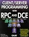 Books : Client/Server Programming With Rpc and Dce