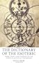 The Dictionary of the Esoteric: Over 3000 Entries on the Mystical and Occult Traditions