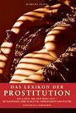 Das Lexikon der Prostitution - Marcel Feige