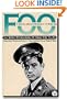 Foo : A Japanese-American Prisoner of the Rising Sun : The Secret Prison Diary of Frank 'Foo' Fujita (War and the Southwest Series, No 1)