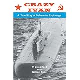 Crazy Ivan: A True Story of Submarine Espionage