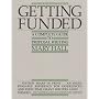 Getting Funded: A Complete Guide to Proposal Writing