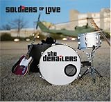 Review Derailers  / Soldiers of Love