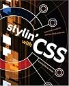 Stylin' with CSS: A Designer's Guide