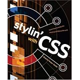 Stylin' with CSS: A Designer's Guide