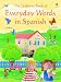 Everyday Words Spanish