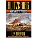Blitzkrieg: From the Rise of Hitler to the Fall of Dunkirk