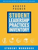 The Student Leadership Practices Inventory (LPI): Student Workbook (The Leadership Practices Inventory)