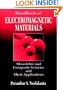 Handbook of Electromagnetic Materials: Monolithic and Composite Versions and their Applications