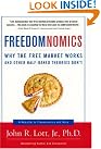 Freedomnomics: Why the...