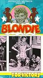 Blondie 12: Blondie for Victory [VHS]