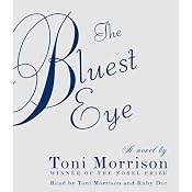 The Bluest Eye | [Toni Morrison]