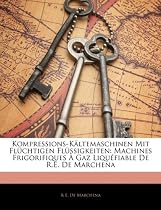 Kompressions-Kltemaschinen Mit Flchtigen Flssigkeiten