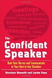 Image of The Confident Speaker: Beat Your Nerves and Communicate at Your Best in Any Situation