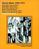 Morris Minor 1952-71 Owners Workshop Manual (Autobooks)
