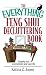 Book The Everything Feng Shui DeCluttering Book: Simplify Your Environment and Your Life (Everything Series)