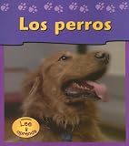 Los Perros: 1 (Mascotas de Mi Casa)