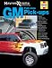 GM Full-size Pick-ups (Haynes Xtreme Customizing)
