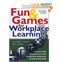 Fun & Games for Workplace Learning