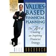 Values-Based Financial Planning : The Art of Creating and Inspiring Financial Strategy