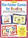 Instant File-Folder Games for Reading: Super-Fun, Super-Easy Reproducible Games That Help Kids Build Important Reading Skills-Independently!