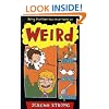 Weird