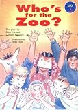 Who's for the Zoo? (Longman Book Project)