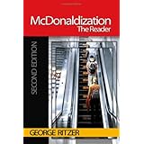 McDonaldization: The Reader