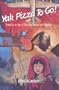 Yak Pizza To Go! Travels in an Age of Vanishing Cultures and Extinction