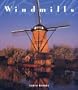 Windmills (Great Architecture)